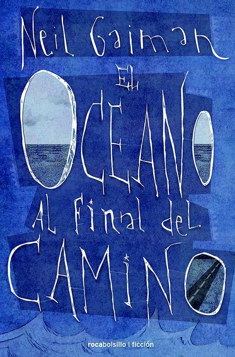 EL OCÉANO AL FINAL DEL CAMINO | 9788415729570 | GAIMAN, NEIL | Llibreria La Font de Mimir - Llibreria online Barcelona - Comprar llibres català i castellà