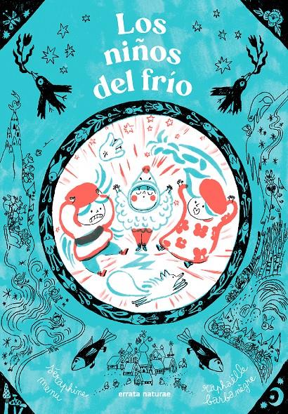 LOS NIÑOS DEL FRÍO | 9791387597221 | MENU, SÉRAPHINE | Llibreria La Font de Mimir - Llibreria online Barcelona - Comprar llibres català i castellà