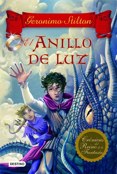 CRÓNICAS REINO FANTASÍA 4. EL ANILLO DE LUZ | 9788408108719 | GERONIMO STILTON | Llibreria La Font de Mimir - Llibreria online Barcelona - Comprar llibres català i castellà
