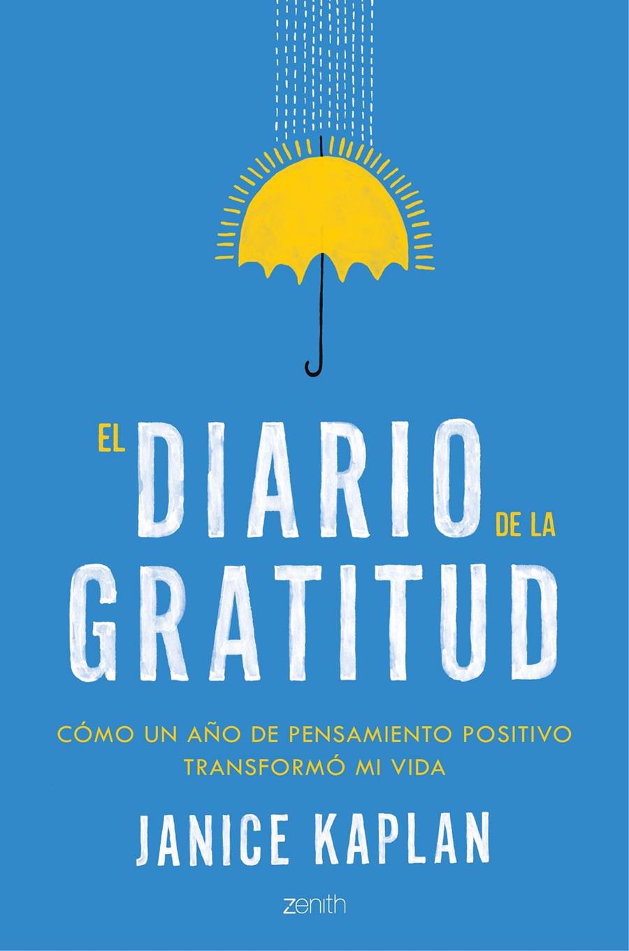 EL DIARIO DE LA GRATITUD | 9788408148685 | JANICE KAPLAN | Llibreria La Font de Mimir - Llibreria online Barcelona - Comprar llibres català i castellà