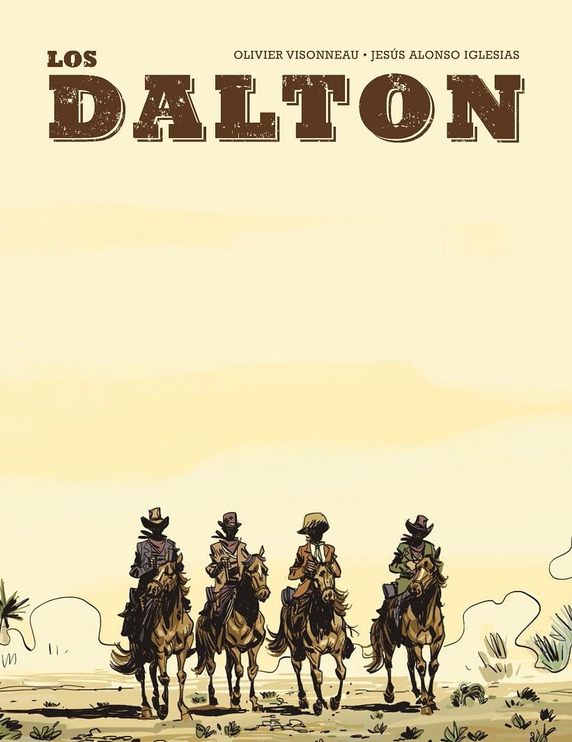 LOS DALTON | 9788416507825 | VISONNEAU, OLIVIER/ALONSO IGLESIAS, JESÚS | Llibreria La Font de Mimir - Llibreria online Barcelona - Comprar llibres català i castellà