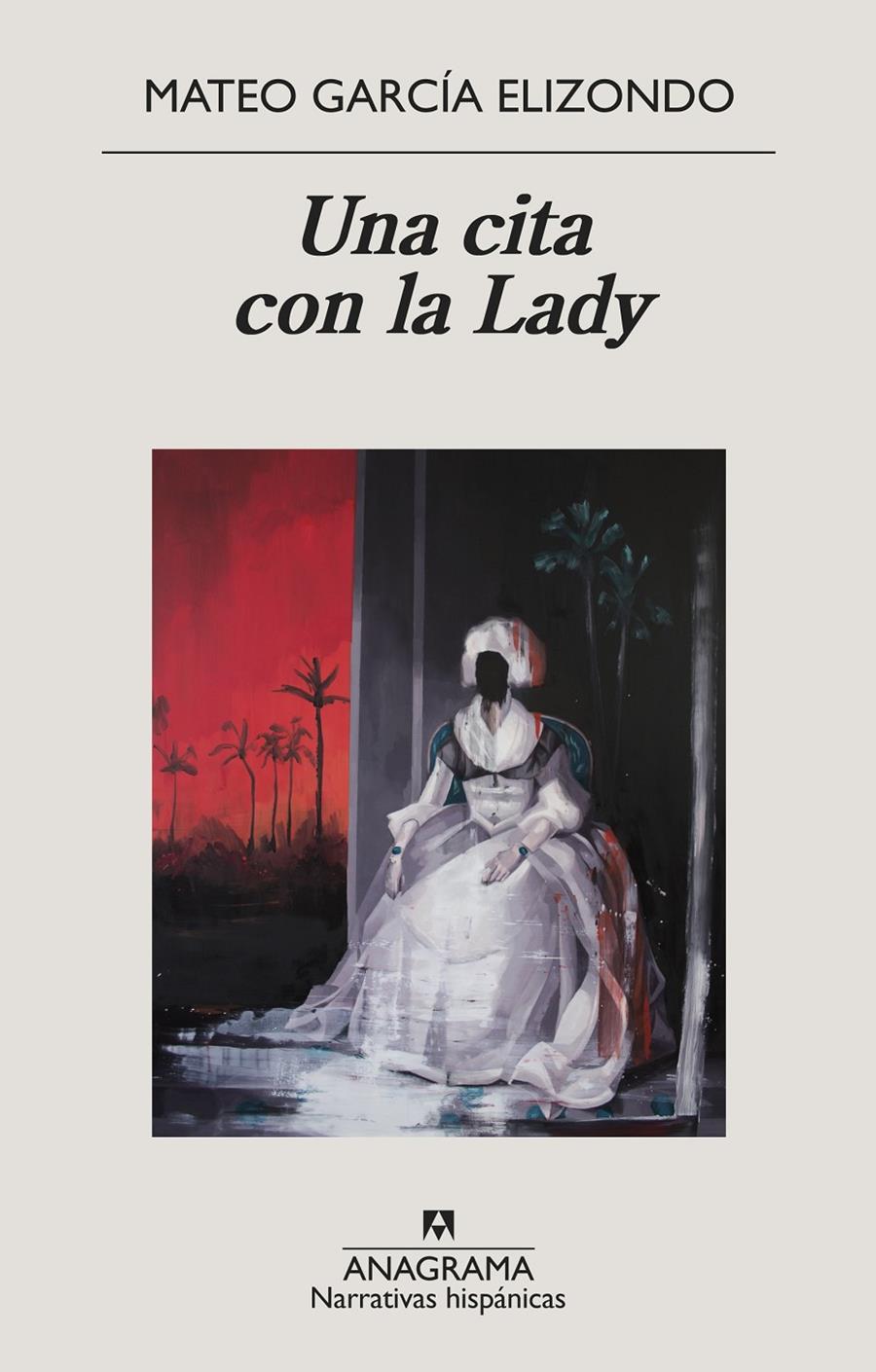UNA CITA CON LA LADY | 9788433998842 | GARCÍA ELIZONDO, MATEO | Llibreria La Font de Mimir - Llibreria online Barcelona - Comprar llibres català i castellà