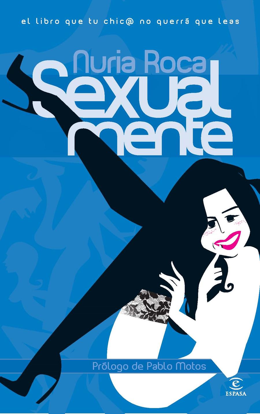 SEXUALMENTE II | 9788467024258 | NURIA ROCA | Llibreria La Font de Mimir - Llibreria online Barcelona - Comprar llibres català i castellà