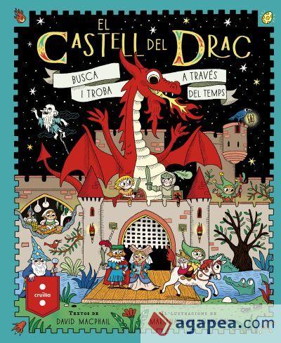 EL CASTELL DEL DRAC | 9788466160155 | MACPHAIL, DAVID | Llibreria La Font de Mimir - Llibreria online Barcelona - Comprar llibres català i castellà