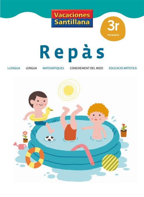 VACACIONES SANTILLANA 3 PRIMARIA REPAS | 9788484355366 | Llibreria La Font de Mimir - Llibreria online Barcelona - Comprar llibres català i castellà