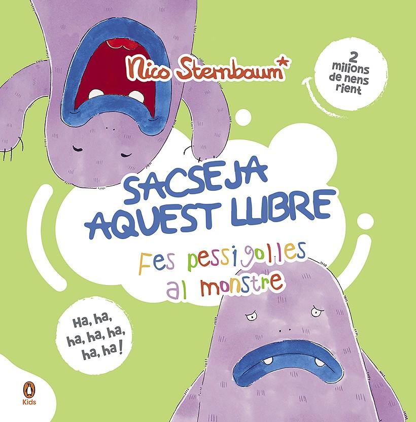 FES PESSIGOLLES AL MONSTRE (SACSEJA AQUEST LLIBRE) | 9788418817564 | STERNBAUM, NICO | Llibreria La Font de Mimir - Llibreria online Barcelona - Comprar llibres català i castellà