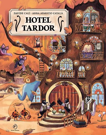 HOTEL TARDOR | 9791388042317 | CALÌ, DAVIDE/APARICIO CATALÀ, ANNA | Llibreria La Font de Mimir - Llibreria online Barcelona - Comprar llibres català i castellà