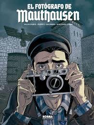EL FOTOGRAFO DE MAUTHAUSEN | 9788467930740 | SALVA RUBIO / PEDRO J. RAMIREZ | Llibreria La Font de Mimir - Llibreria online Barcelona - Comprar llibres català i castellà