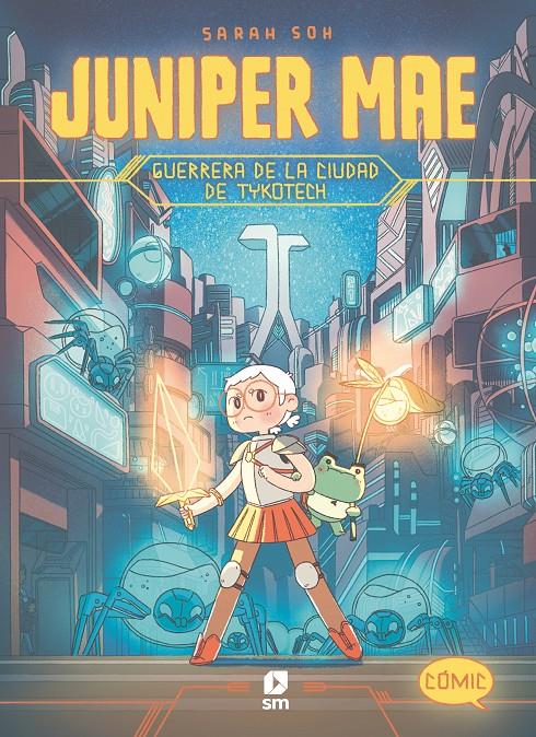 JMA.1 GUERRERA DE LA CIUDAD DE TYKOTECH | 9788411821896 | SOH, SARAH | Llibreria La Font de Mimir - Llibreria online Barcelona - Comprar llibres català i castellà