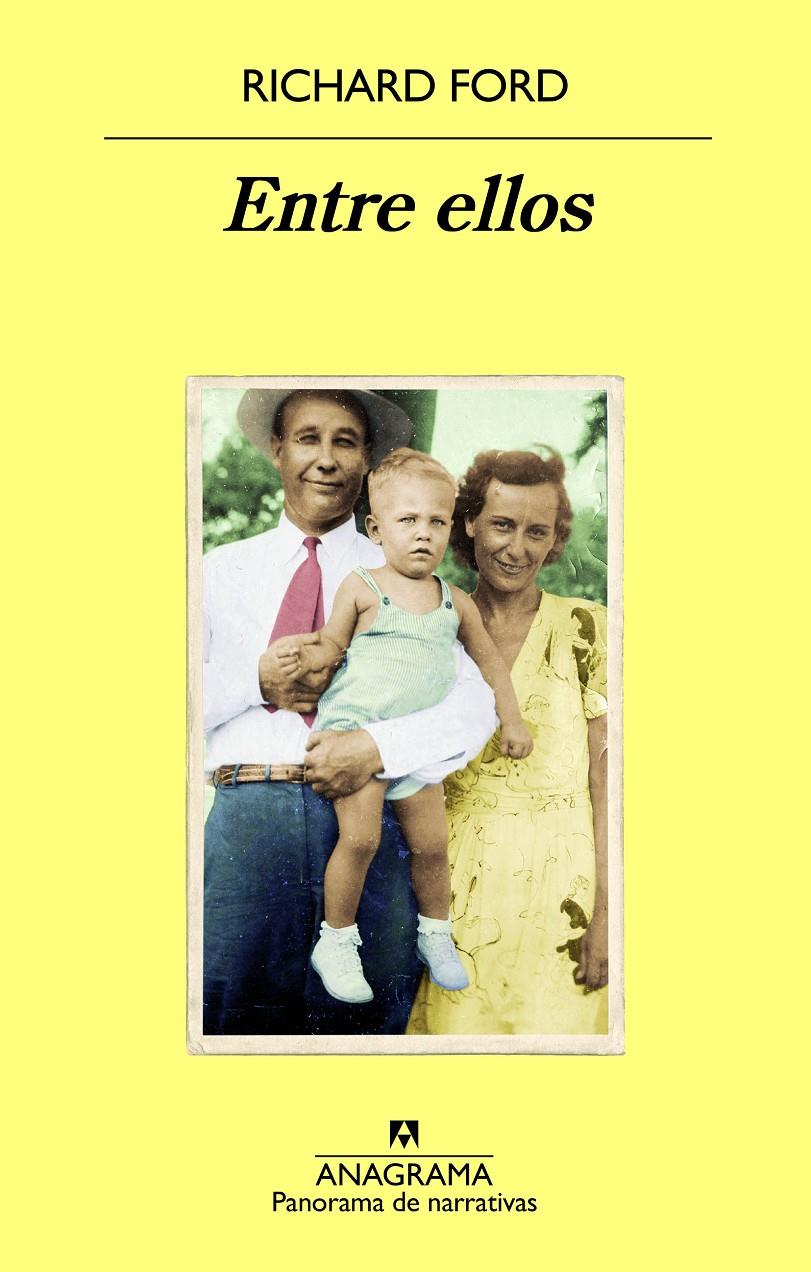 ENTRE ELLOS | 9788433979964 | FORD, RICHARD | Llibreria La Font de Mimir - Llibreria online Barcelona - Comprar llibres català i castellà