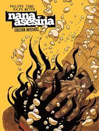 NANA ASESINA. ED INTEGRAL | 9788467926200 | TOME-MEYER | Llibreria La Font de Mimir - Llibreria online Barcelona - Comprar llibres català i castellà