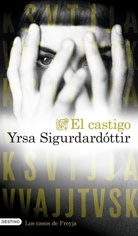 EL CASTIGO | 9788423370023 | SIGURDARDÓTTIR, YRSA | Llibreria La Font de Mimir - Llibreria online Barcelona - Comprar llibres català i castellà