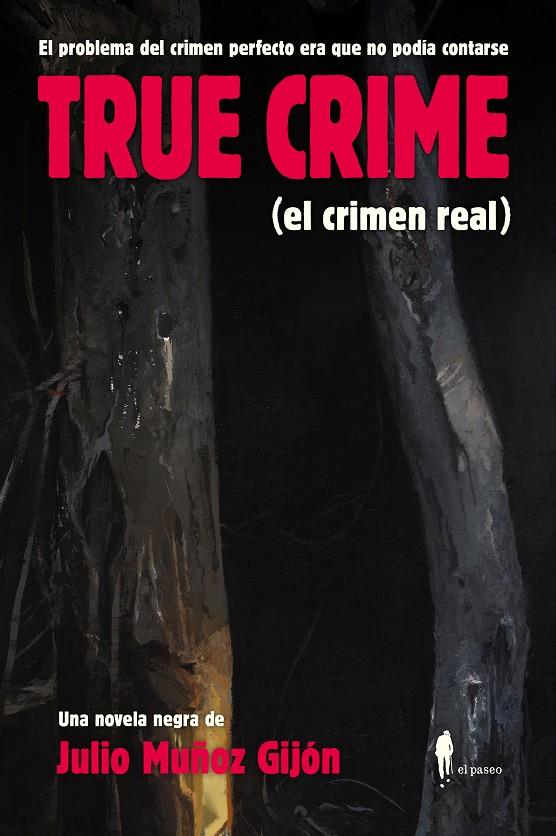 TRUE CRIME (EL CRIMEN REAL) | 9788419188366 | MUÑOZ GIJÓN @RANCIO, JULIO | Llibreria La Font de Mimir - Llibreria online Barcelona - Comprar llibres català i castellà
