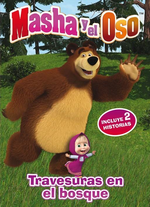 TRAVESURAS EN EL BOSQUE (MASHA Y EL OSO. PRIMERAS LECTURAS) | 9788448845964 | VARIOS AUTORES | Llibreria La Font de Mimir - Llibreria online Barcelona - Comprar llibres català i castellà