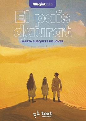 EL PAÍS DAURAT | 9788441290037 | BUSQUETS DE JOVER, MARTA | Llibreria La Font de Mimir - Llibreria online Barcelona - Comprar llibres català i castellà