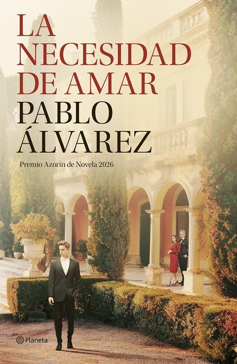 LA NECESIDAD DE AMAR | 9788408322665 | ÁLVAREZ, PABLO | Llibreria La Font de Mimir - Llibreria online Barcelona - Comprar llibres català i castellà