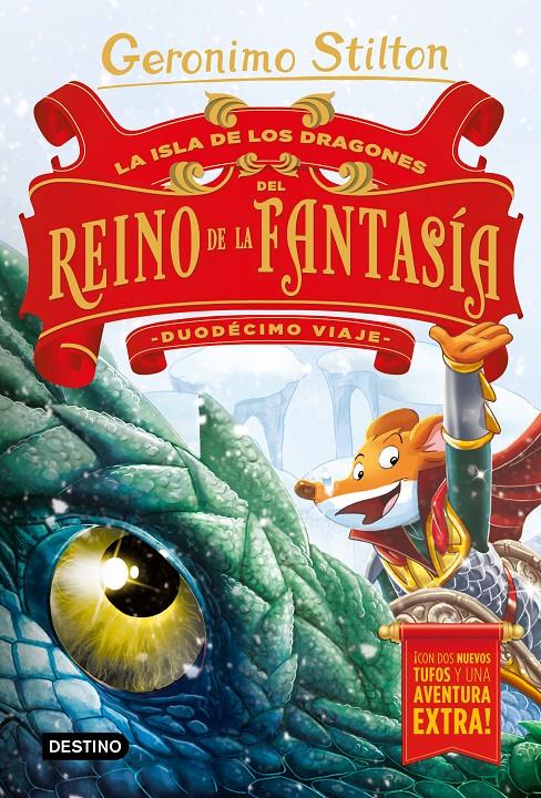 LA ISLA DE LOS DRAGONES DEL REINO DE LA FANTASÍA. DUODÉCIMO VIAJE | 9788408215349 | STILTON, GERONIMO | Llibreria La Font de Mimir - Llibreria online Barcelona - Comprar llibres català i castellà