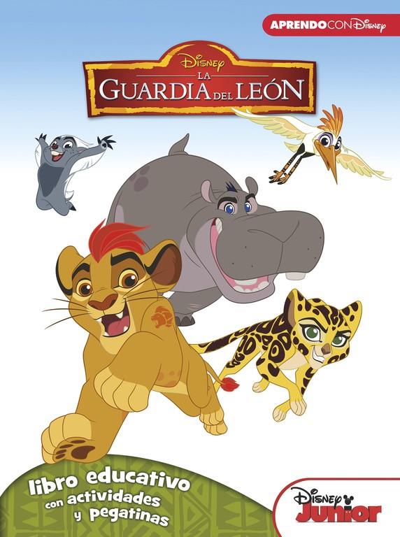 LA GUARDIA DEL LEÓN (LIBRO EDUCATIVO DISNEY CON ACTIVIDADES Y PEGATINAS) | 9788416548026 | DISNEY | Llibreria La Font de Mimir - Llibreria online Barcelona - Comprar llibres català i castellà