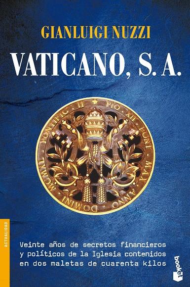 VATICANO, S. A. | 9788427039087 | GIANLUIGI NUZZI | Llibreria La Font de Mimir - Llibreria online Barcelona - Comprar llibres català i castellà