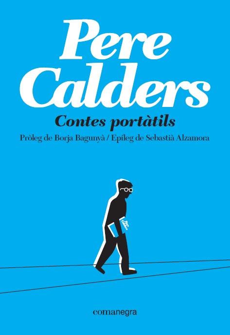 CONTES PORTÀTILS | 9788417188719 | CALDERS ROSSINYOL, PERE | Llibreria La Font de Mimir - Llibreria online Barcelona - Comprar llibres català i castellà