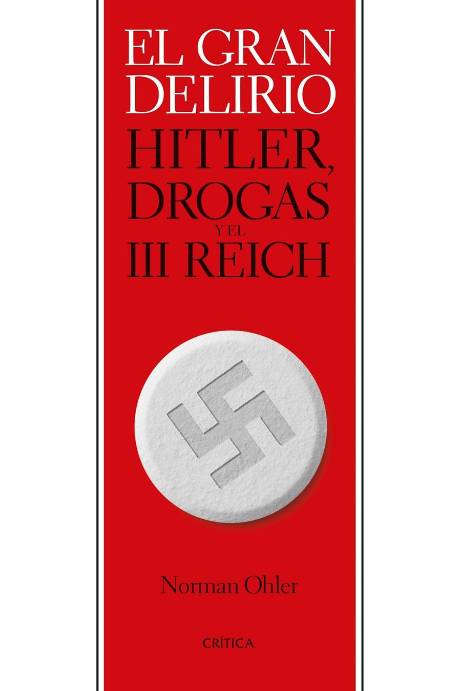 EL GRAN DELIRIO | 9788491993544 | OHLER, NORMAN | Llibreria La Font de Mimir - Llibreria online Barcelona - Comprar llibres català i castellà