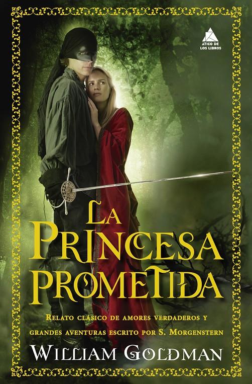 LA PRINCESA PROMETIDA | 9788419703538 | GOLDMAN, WILLIAM | Llibreria La Font de Mimir - Llibreria online Barcelona - Comprar llibres català i castellà
