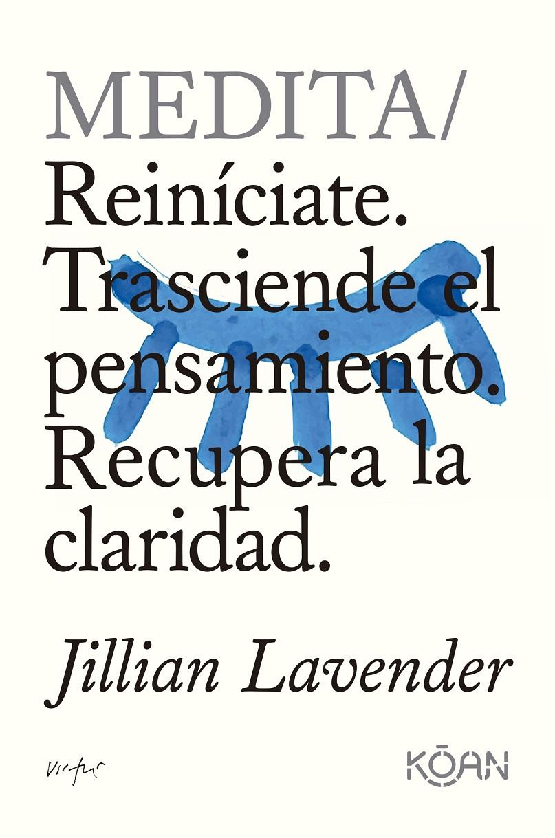 MEDITA | 9788410358232 | LAVENDER, JILLIAN | Llibreria La Font de Mimir - Llibreria online Barcelona - Comprar llibres català i castellà