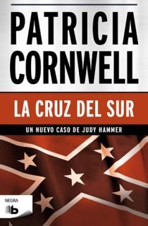 CRUZ DEL SUR, LA | 9788498726558 | CORNWELL, PATRICIA D. | Llibreria La Font de Mimir - Llibreria online Barcelona - Comprar llibres català i castellà