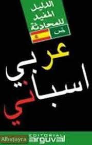 GUIA PRACTICA DE CONVERSACION ARABE- ESPAÑOL | 9788489672413 | Llibreria La Font de Mimir - Llibreria online Barcelona - Comprar llibres català i castellà