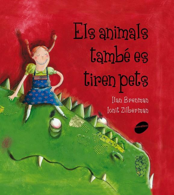ELS ANIMALS TAMBÉ ES TIREN PETS    . | 9788415095651 | BRENMAN, ILAN | Llibreria La Font de Mimir - Llibreria online Barcelona - Comprar llibres català i castellà