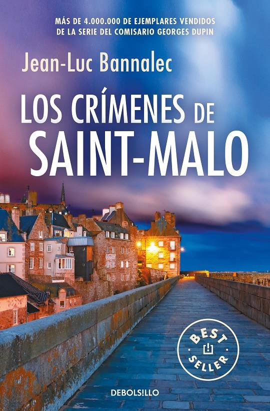 LOS CRÍMENES DE SAINT-MALO (COMISARIO DUPIN 9) | 9788466359931 | BANNALEC, JEAN-LUC | Llibreria La Font de Mimir - Llibreria online Barcelona - Comprar llibres català i castellà