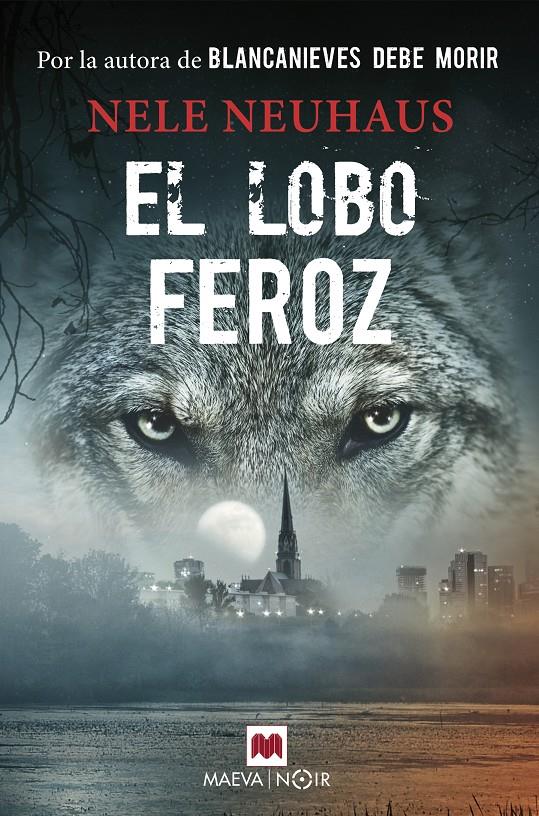 EL LOBO FEROZ | 9788417108328 | NEUHAUS, NELE | Llibreria La Font de Mimir - Llibreria online Barcelona - Comprar llibres català i castellà