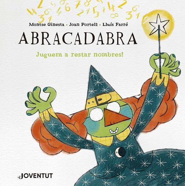 ABRACADABRA | 9788426149312 | GINESTA, MONTSE/PORTELL, JOAN | Llibreria La Font de Mimir - Llibreria online Barcelona - Comprar llibres català i castellà
