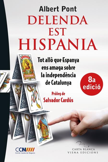 DELENDA EST HISPANIA | 9788483307021 | PONT, ALBERT | Llibreria La Font de Mimir - Llibreria online Barcelona - Comprar llibres català i castellà
