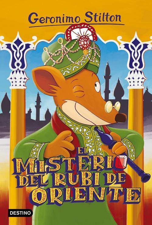 EL MISTERIO DEL RUBÍ DE ORIENTE | 9788408152170 | GERONIMO STILTON | Llibreria La Font de Mimir - Llibreria online Barcelona - Comprar llibres català i castellà
