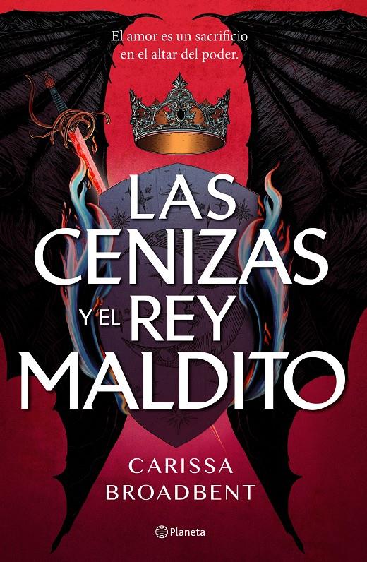 LAS CENIZAS Y EL REY MALDITO | 9788408303619 | BROADBENT, CARISSA | Llibreria La Font de Mimir - Llibreria online Barcelona - Comprar llibres català i castellà