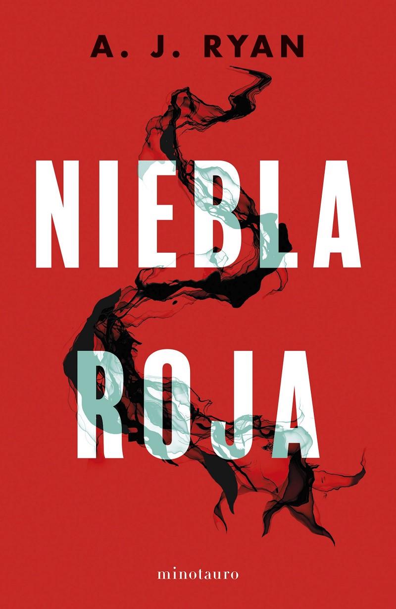 NIEBLA ROJA | 9788445014745 | RYAN, ANTHONY | Llibreria La Font de Mimir - Llibreria online Barcelona - Comprar llibres català i castellà