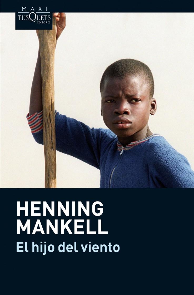 EL HIJO DEL VIENTO | 9788483835739 | MANKELL, HENNING | Llibreria La Font de Mimir - Llibreria online Barcelona - Comprar llibres català i castellà