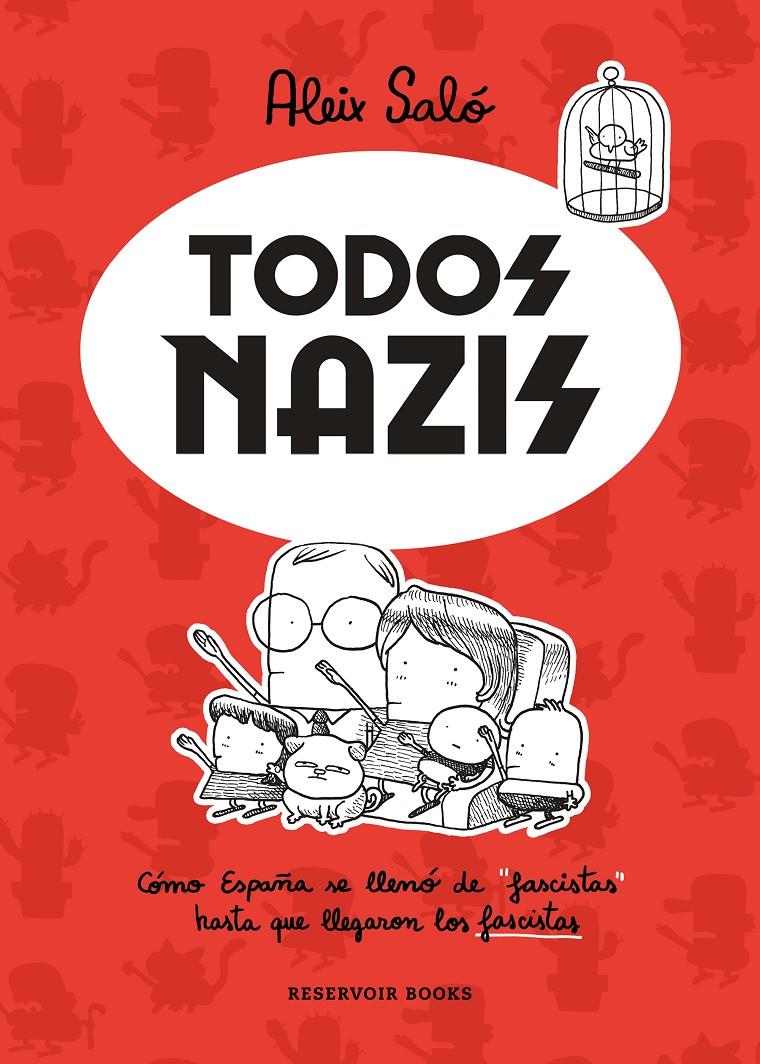 TODOS NAZIS | 9788417910716 | SALÓ, ALEIX | Llibreria La Font de Mimir - Llibreria online Barcelona - Comprar llibres català i castellà