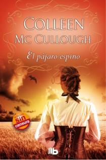 PAJARO ESPINO EL | 9788498729047 | MCCULLOUGH COLLEEN | Llibreria La Font de Mimir - Llibreria online Barcelona - Comprar llibres català i castellà