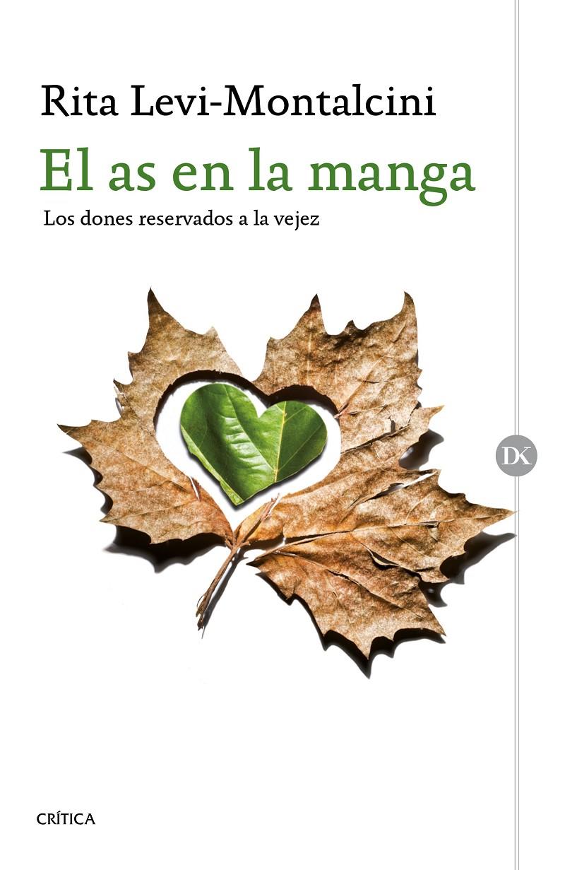 EL AS EN LA MANGA | 9788416771462 | LEVI-MONTALCINI, RITA | Llibreria La Font de Mimir - Llibreria online Barcelona - Comprar llibres català i castellà