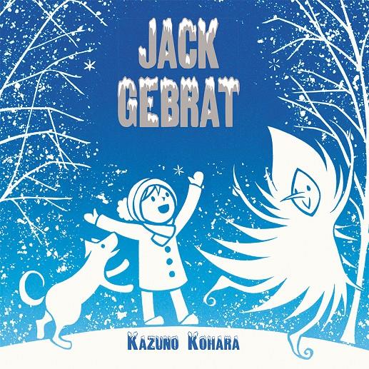 JACK GEBRAT | 9788416117161 | KOHARA, KAZUNO | Llibreria La Font de Mimir - Llibreria online Barcelona - Comprar llibres català i castellà