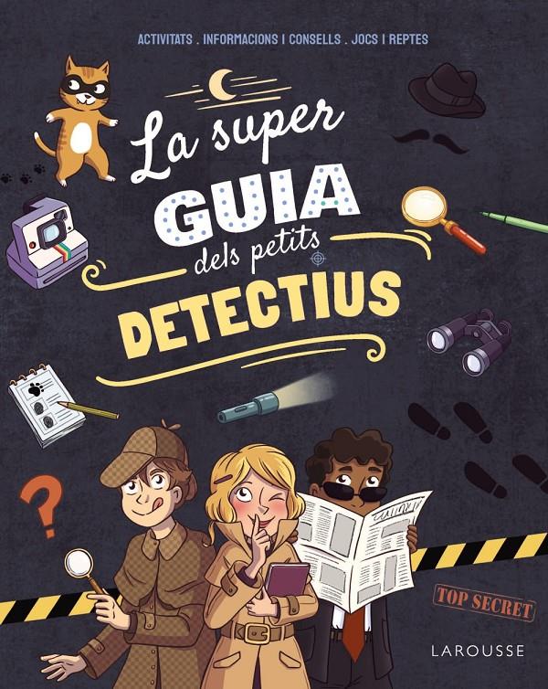 LA SUPERGUIA DELS PETITS DETECTIUS | 9791387520205 | MEYER, AURORE | Llibreria La Font de Mimir - Llibreria online Barcelona - Comprar llibres català i castellà