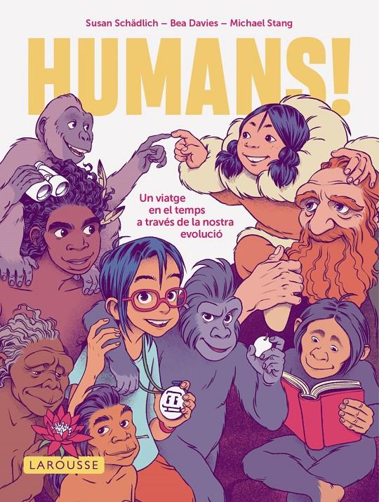 HUMANS! | 9791387520571 | SCHÄDLICH, SUSAN/STANG, MICHAEL | Llibreria La Font de Mimir - Llibreria online Barcelona - Comprar llibres català i castellà