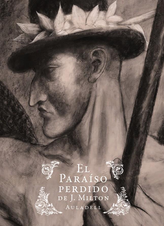 EL PARAISO PERDIDO | 9788467985993 | PABLO AULADELL | Llibreria La Font de Mimir - Llibreria online Barcelona - Comprar llibres català i castellà