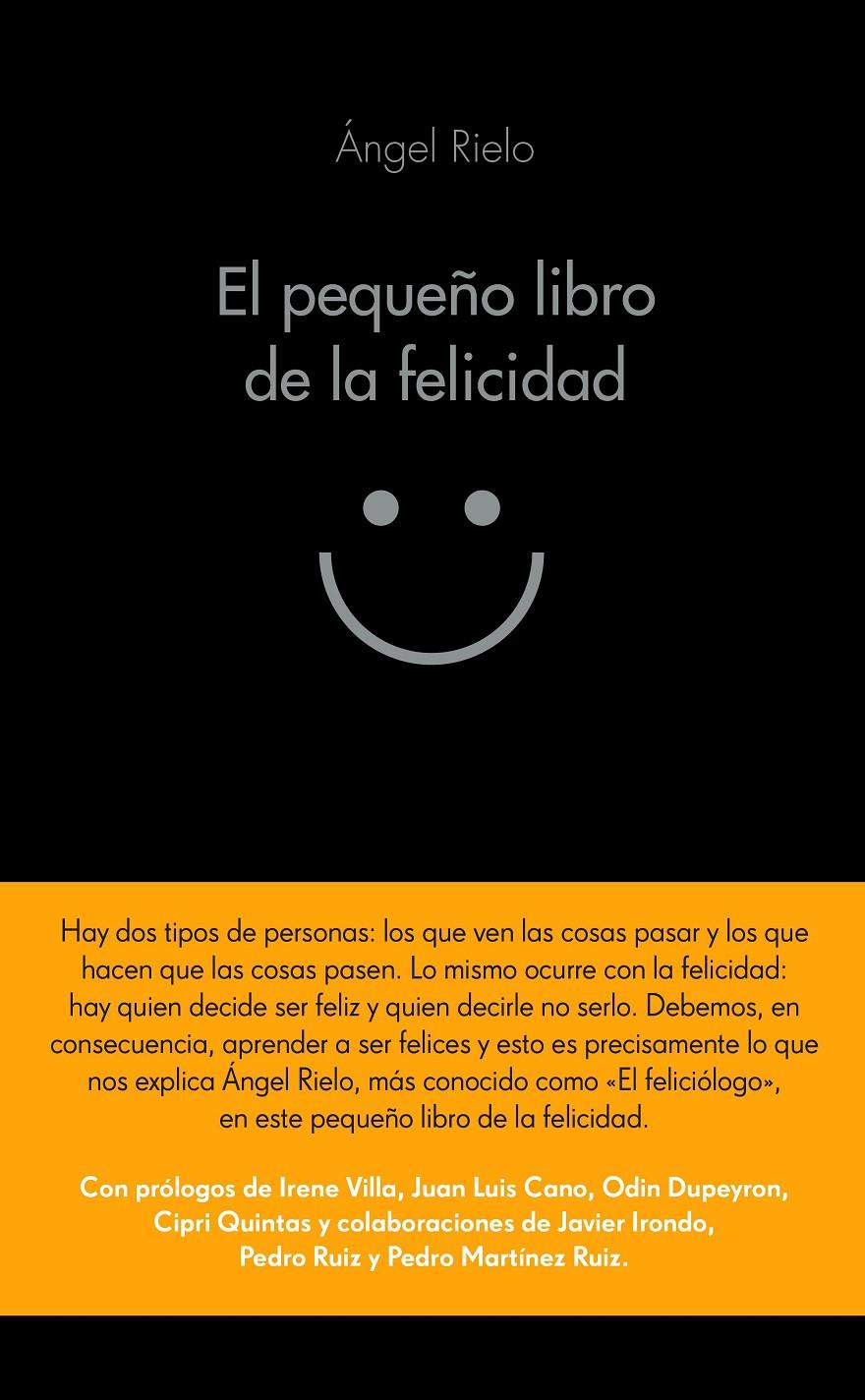 EL PEQUEÑO LIBRO DE LA FELICIDAD | 9788416253708 | RIELO FERNÁNDEZ, ÁNGEL | Llibreria La Font de Mimir - Llibreria online Barcelona - Comprar llibres català i castellà