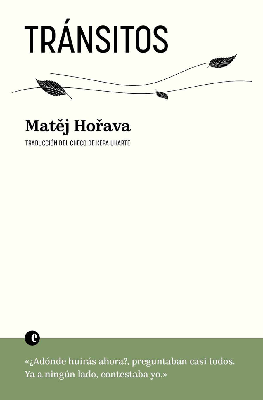 TRÁNSITOS | 9788412968958 | HORAVA, MATEJ | Llibreria La Font de Mimir - Llibreria online Barcelona - Comprar llibres català i castellà