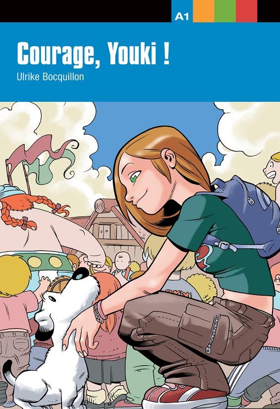 COURAGE, YOUKI! - LECTURA | 9788484431640 | BOCQUILLON, ULRIKE | Llibreria La Font de Mimir - Llibreria online Barcelona - Comprar llibres català i castellà
