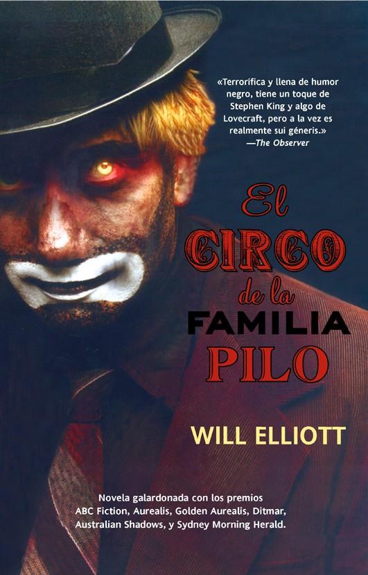 CIRCO DE LA FAMILIA PILO | 9788498006254 | ELLIOTT WILL | Llibreria La Font de Mimir - Llibreria online Barcelona - Comprar llibres català i castellà