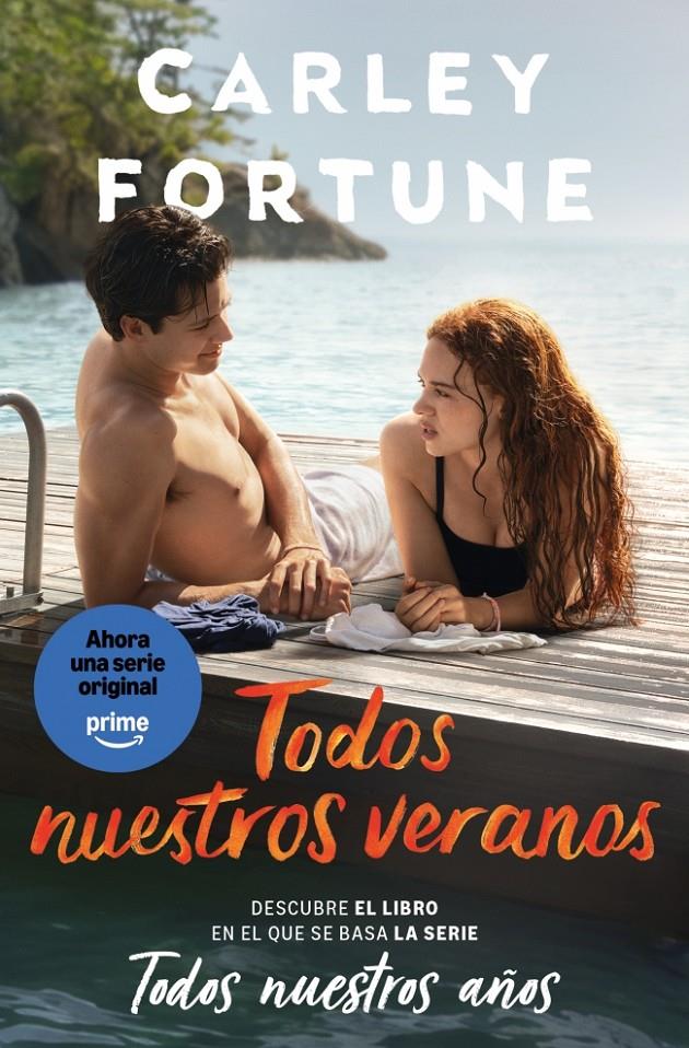 TODOS NUESTROS VERANOS (EDICIÓN PELÍCULA) | 9791388147265 | FORTUNE, CARLEY | Llibreria La Font de Mimir - Llibreria online Barcelona - Comprar llibres català i castellà